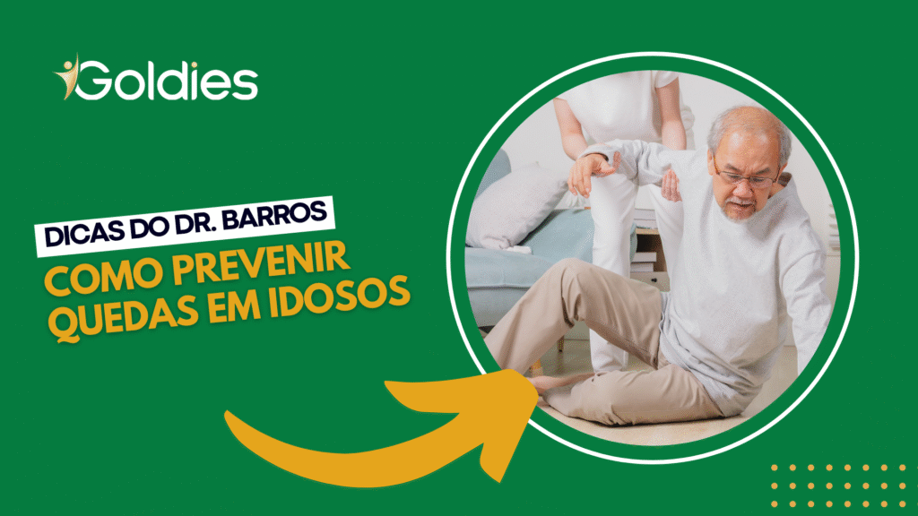 Dicas do Dr. Barros: como prevenir quedas em idosos