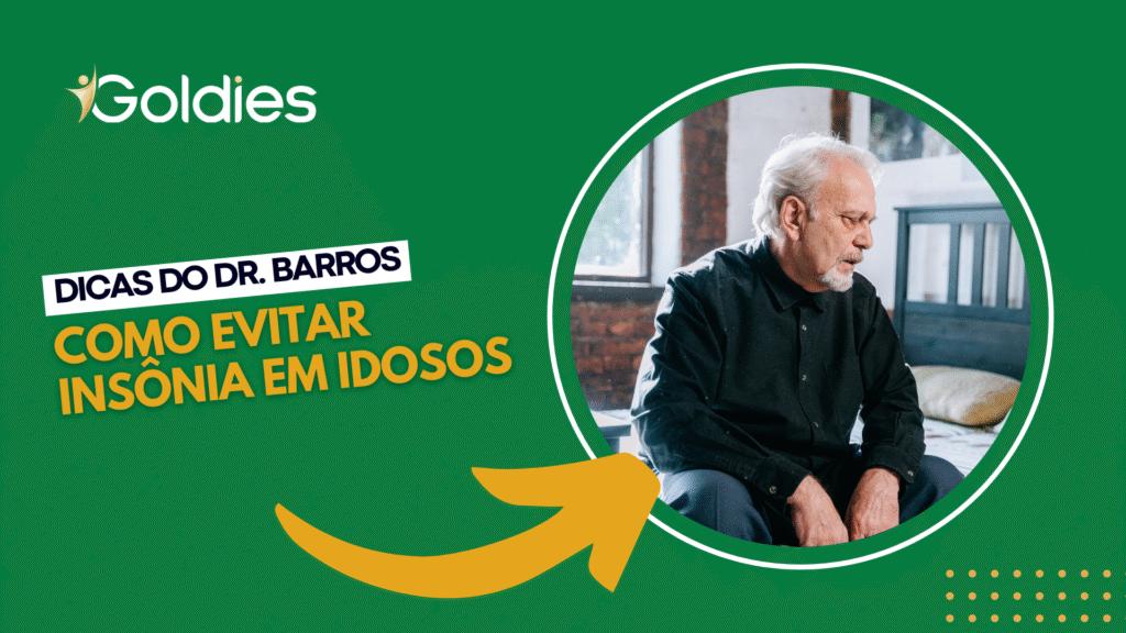 Dicas do Dr. Barros: como evitar insônia em idosos